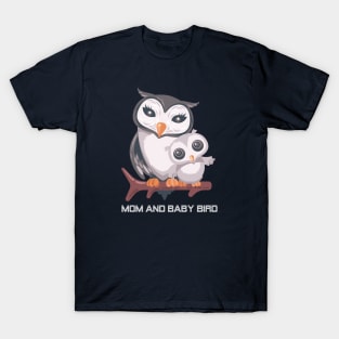 MOM AND BABY BIRD T-Shirt